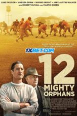 12.Mighty.orphans1XBET