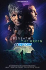 Beneath.The .Green .1XBET