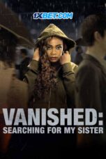 Vanished.Searching.For .My .Sister.1XBET