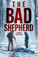 The.Bad .Shepherd.1XBET