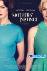 Mothers.Instinct.1XBET